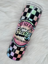 Load image into Gallery viewer, Settle Down We’re All Crazy Sublimation Tumbler
